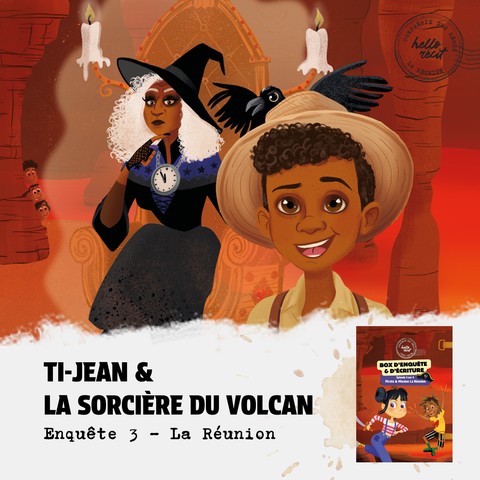 La Réunion & la sorcière du volcan -  Enquête n°3 sur 4